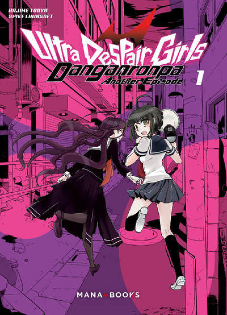 Danganronpa Ultra Despair Girls T01 - Hajime Touya - MANA BOOKS