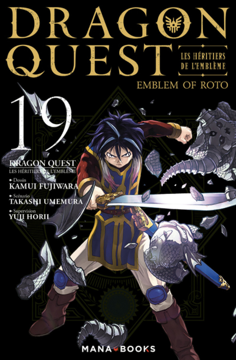 Dragon Quest - Les Héritiers de l'Emblème T19 - Takashi Umemura - MANA BOOKS