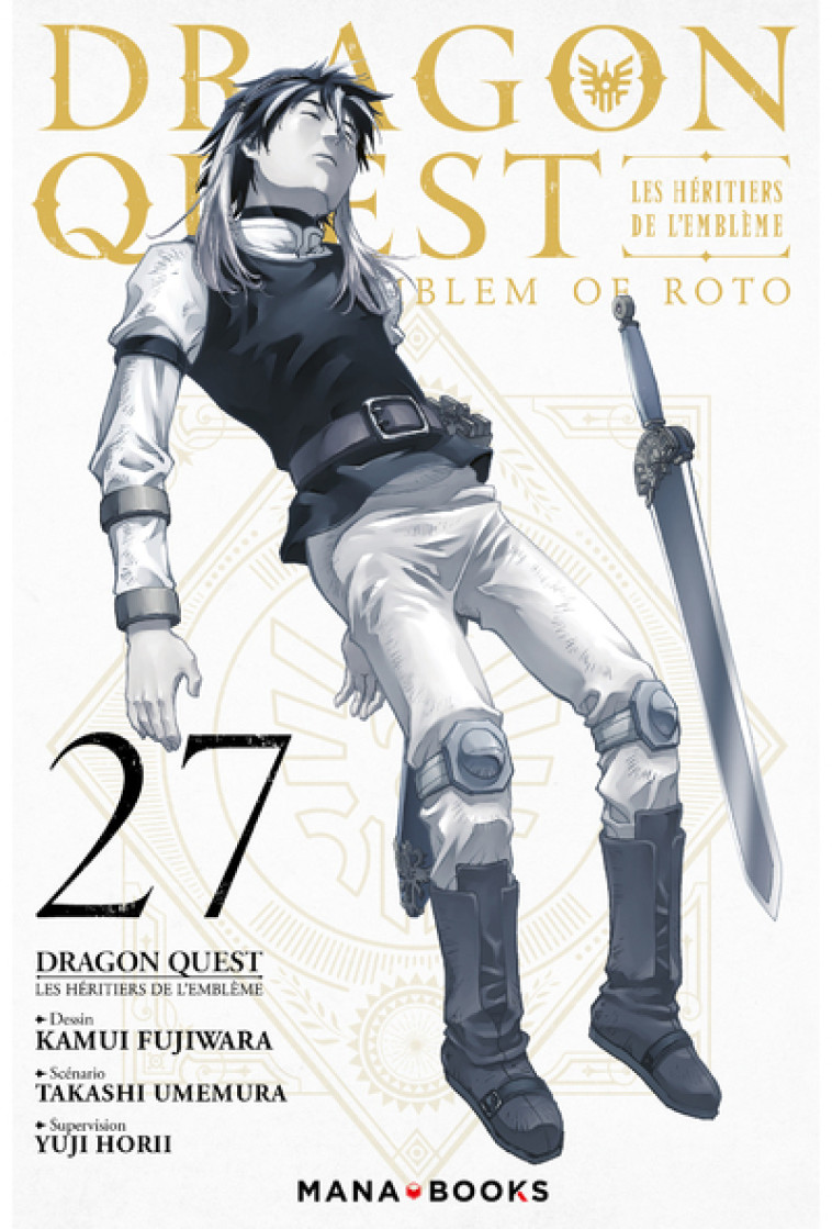 Dragon Quest - Les Héritiers de l'Emblème T27 - Takashi Umemura - MANA BOOKS