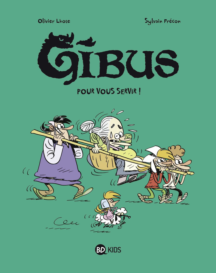 Gibus, Tome 02 - Sylvain Frécon - BD KIDS