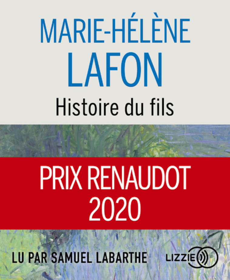 Histoire du fils - Marie-Hélène lAFON - LIZZIE