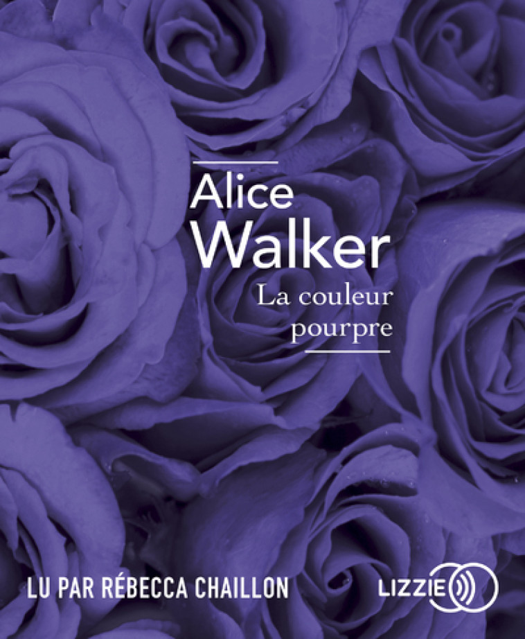 La couleur pourpre - Alice Walker - LIZZIE