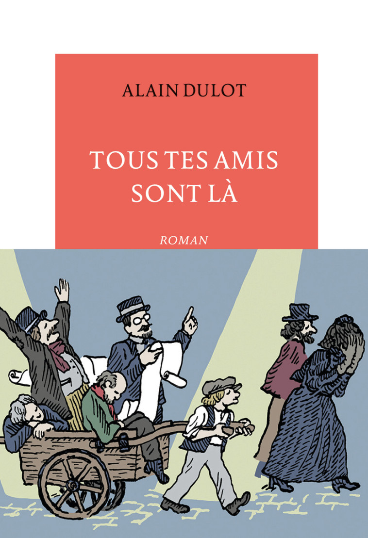 Tous tes amis sont là - Alain Dulot - TABLE RONDE