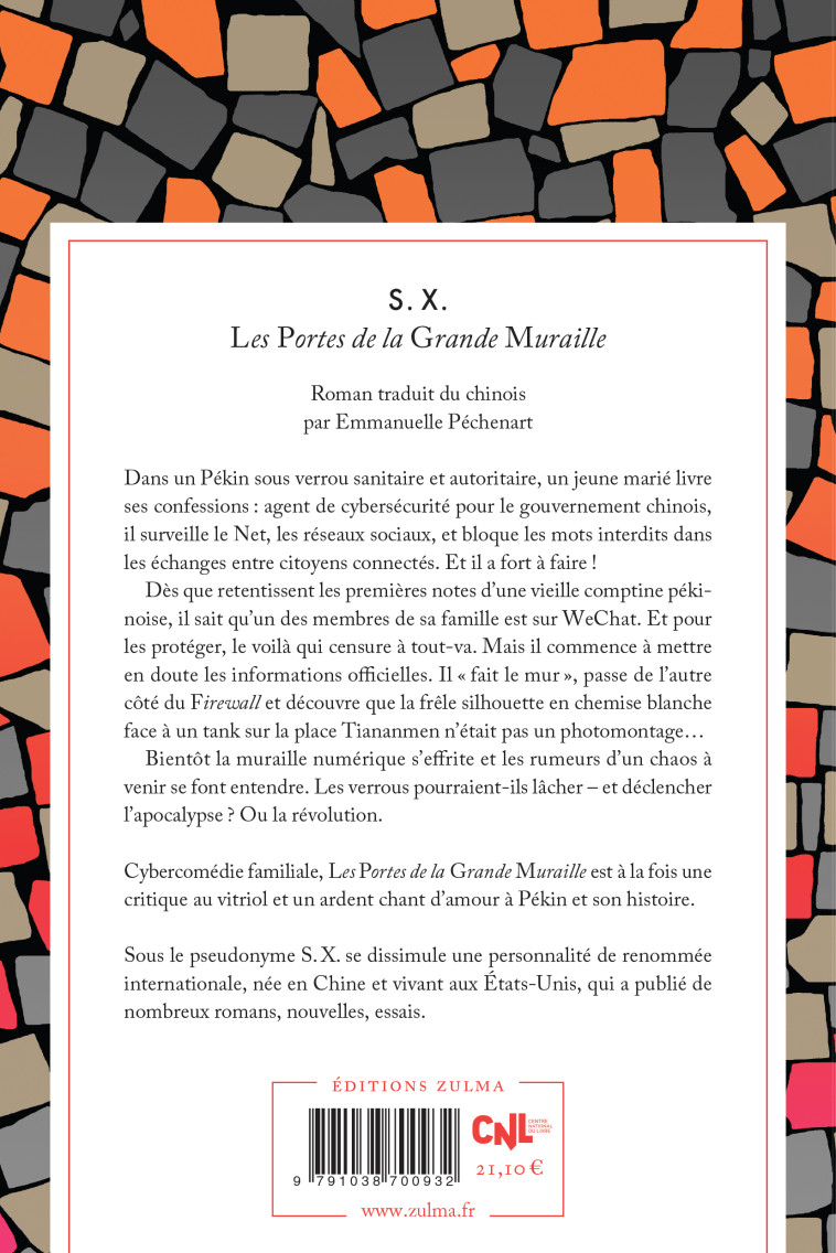 Les portes de la grande muraille -  S. X. - ZULMA