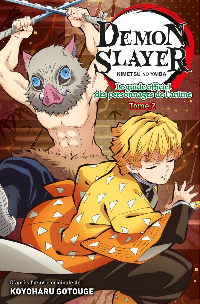 Demon Slayer : Le Guide officiel des personnages de l'anime T02 - XXX - PANINI