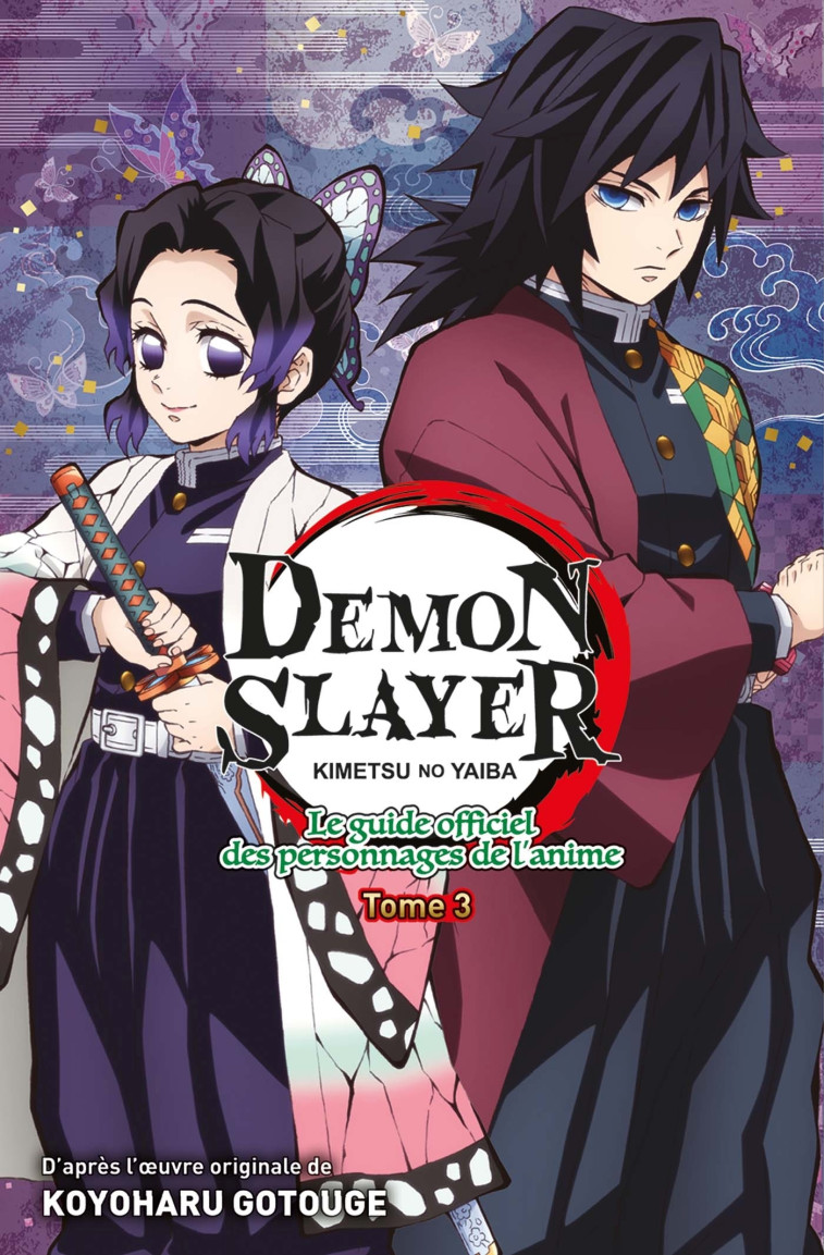 Demon Slayer : Le Guide officiel des personnages de l'anime T03 - XXX - PANINI