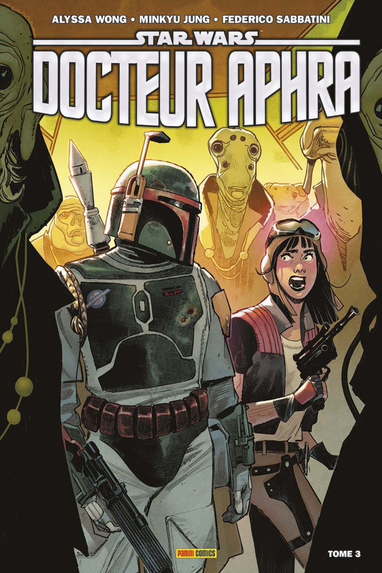 Star Wars - Docteur Aphra T03 - Alyssa Wong - PANINI