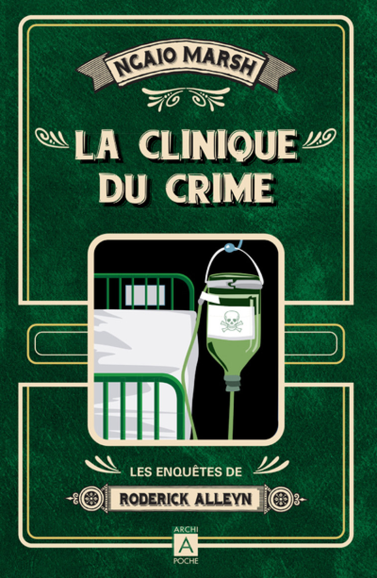 La clinique du crime - Ngaio Marsh - ARCHIPOCHE