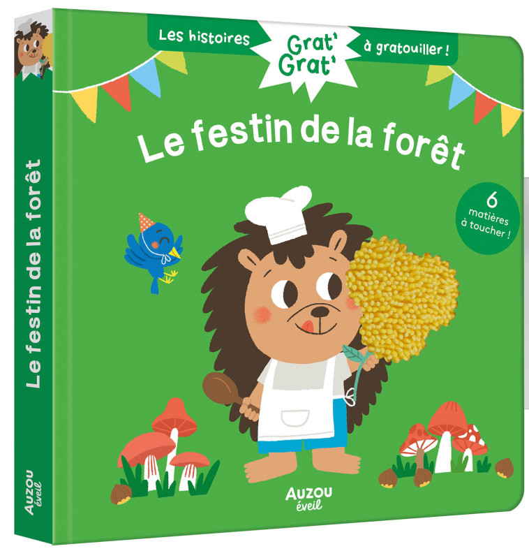 GRAT GRAT - LE FESTIN DE LA FORÊT - Tiziana ZAGAMI - AUZOU