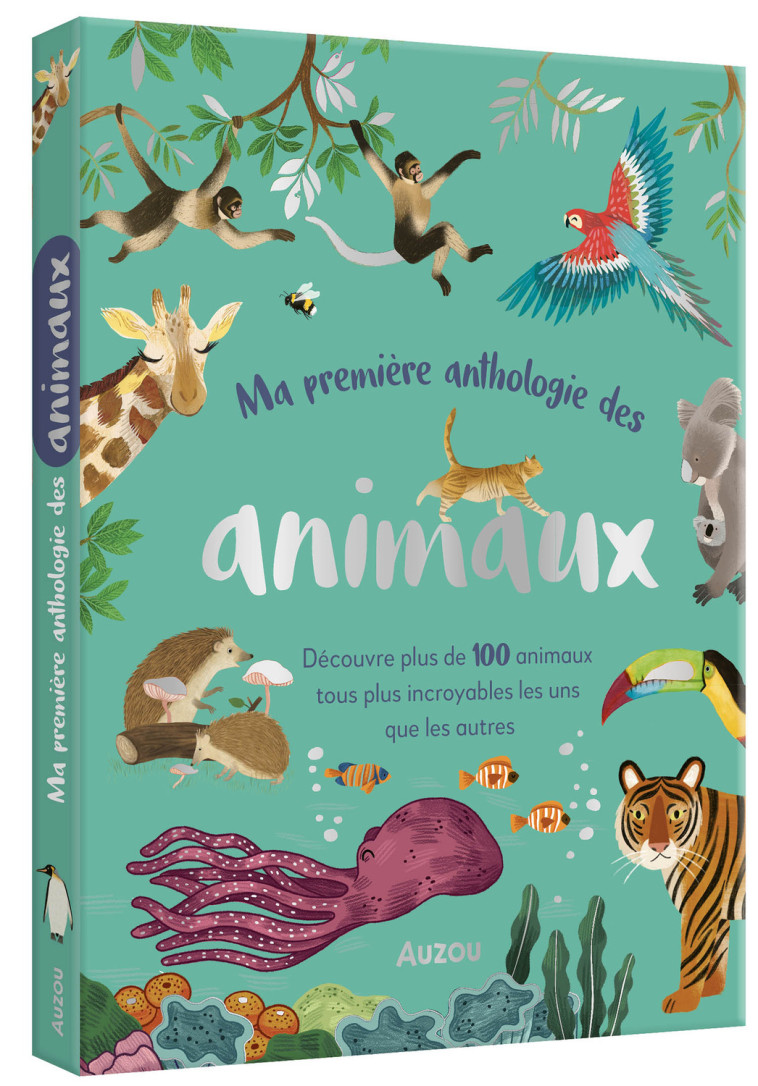 MA PREMIÈRE ANTHOLOGIE DES ANIMAUX - Zeshan AKHTER - AUZOU