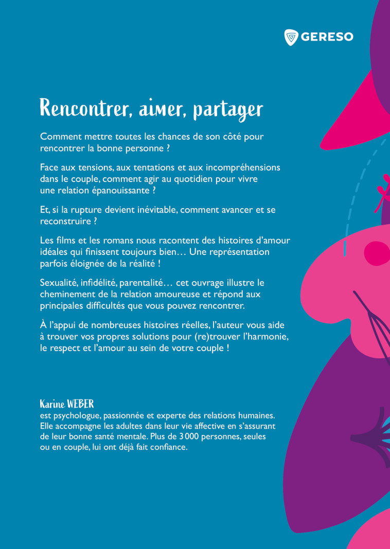 Rencontrer, aimer, partager - Karine Weber - GERESO