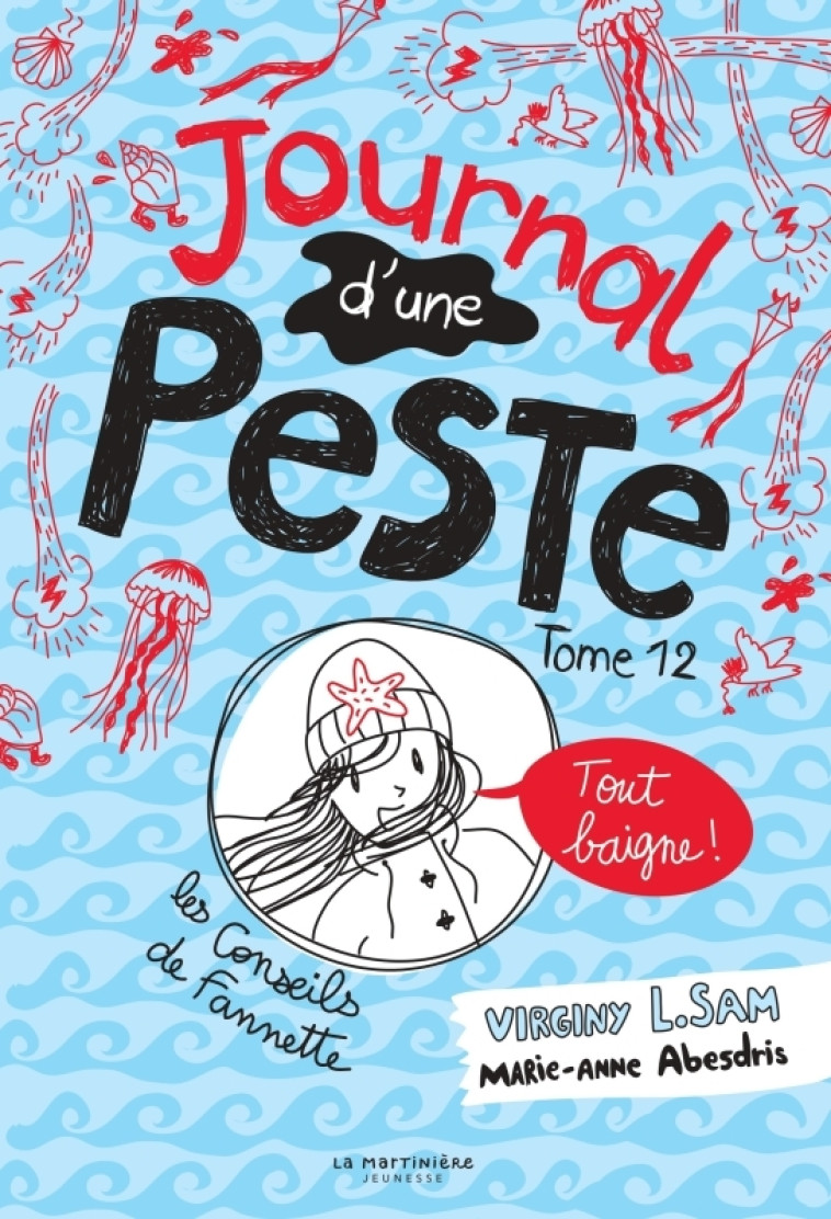 Le journal d'une peste - Journal d'une Peste, tome 12 - Virginy L. Sam - MARTINIERE J