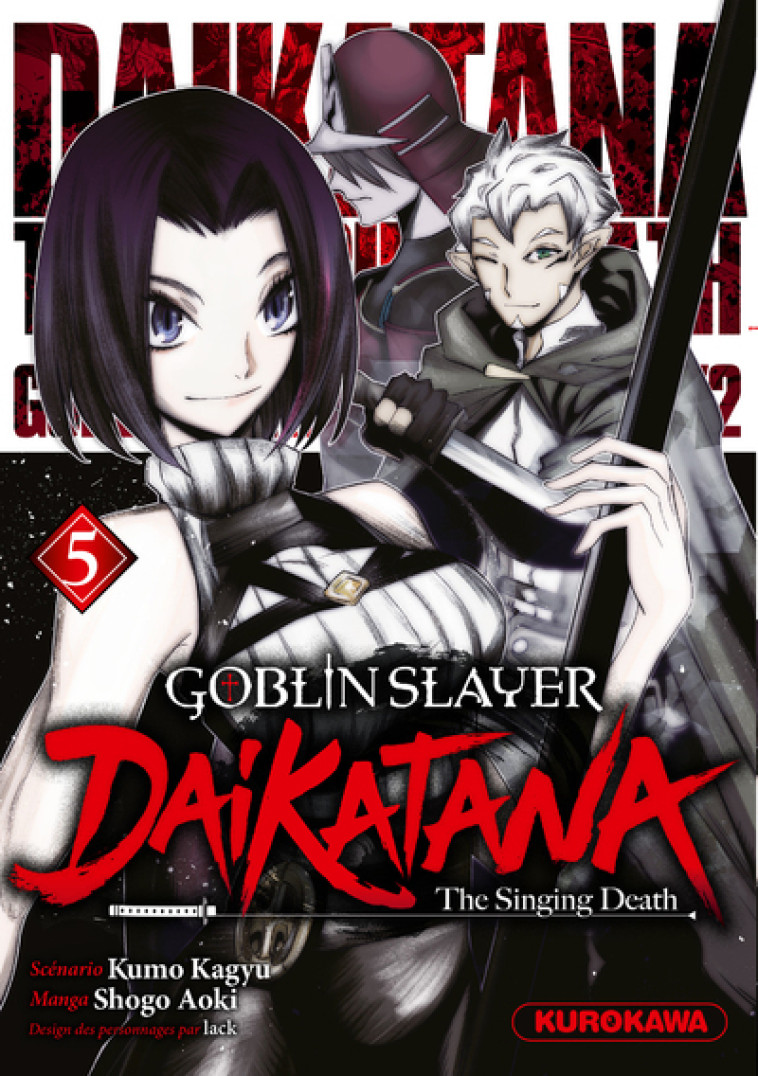 Goblin Slayer Daikatana - Tome 5 - Kumo Kagyu - KUROKAWA