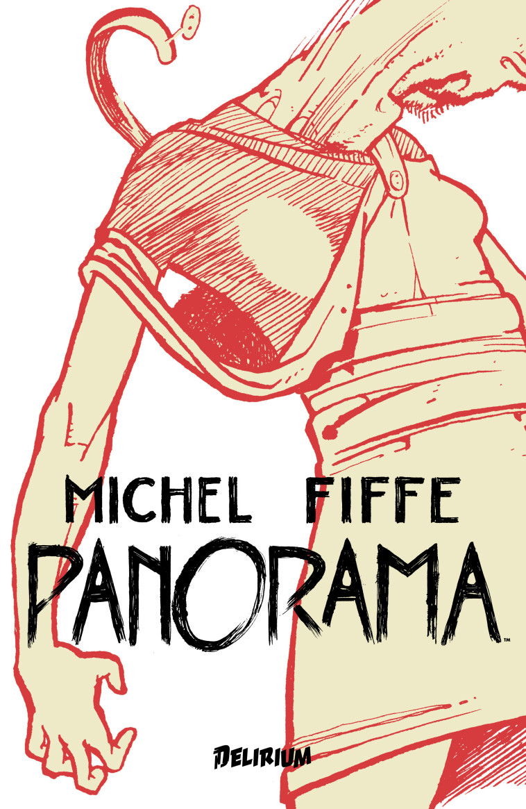 PANORAMA - Michel Fiffe - DELIRIUM 77