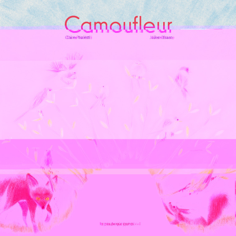 CAMOUFLEUR - Claire Paoletti - POULE QUI POND