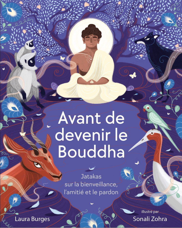 Avant de devenir le Bouddha - Laura BURGES - RABSEL