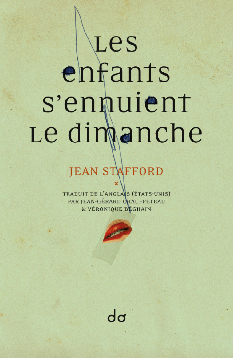 Les enfants s'ennuient le dimanche - JEAN STAFFORD - EDITIONS DO