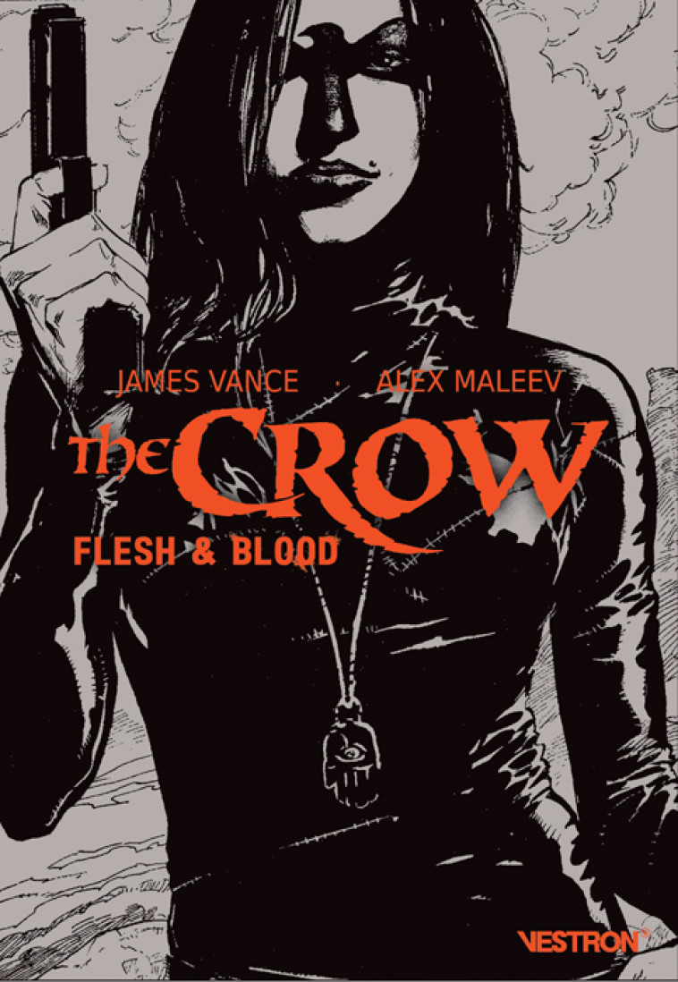 The Crow : Flesh & Blood - Alex Maleev - VESTRON