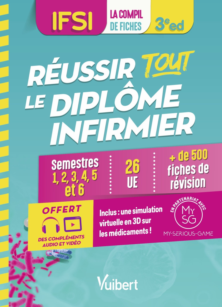 Réussir tout le Diplôme infirmier en 500 fiches de révision - IFSI - Laurent Soyer - VUIBERT