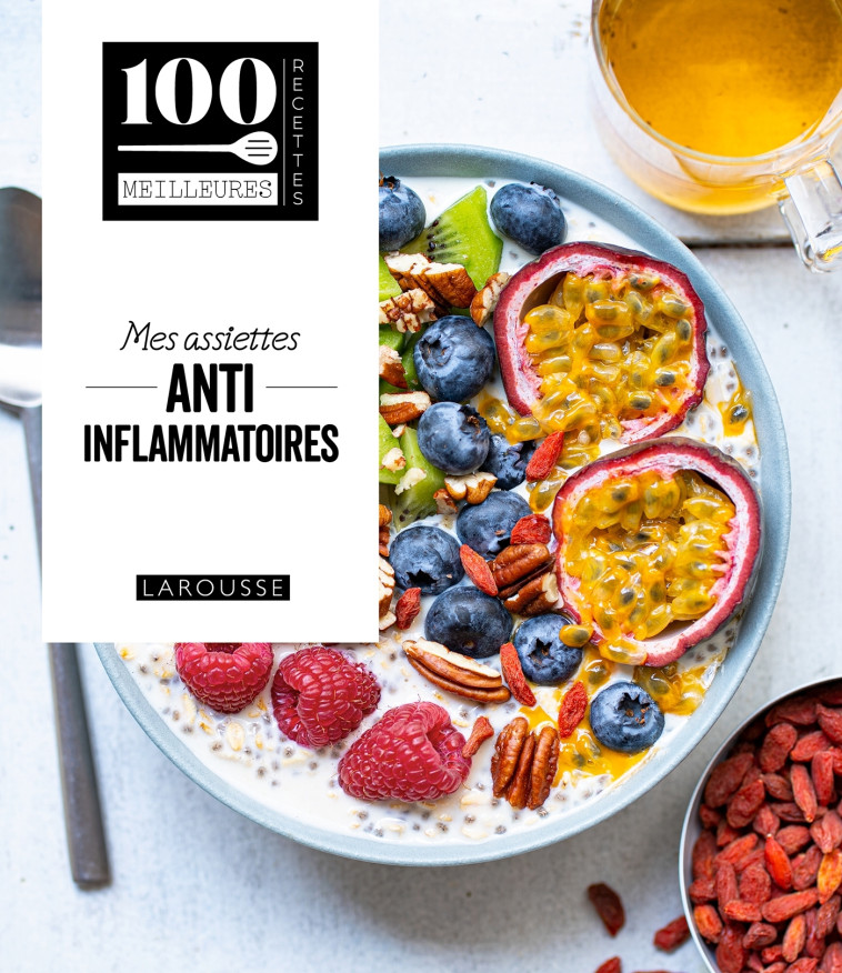 Mes assiettes anti-inflammatoires -   - LAROUSSE