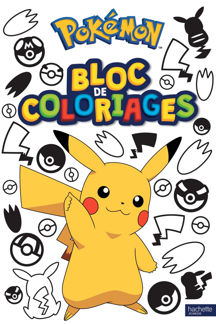 Pokémon - Bloc de coloriages - XXX - HACHETTE JEUN.