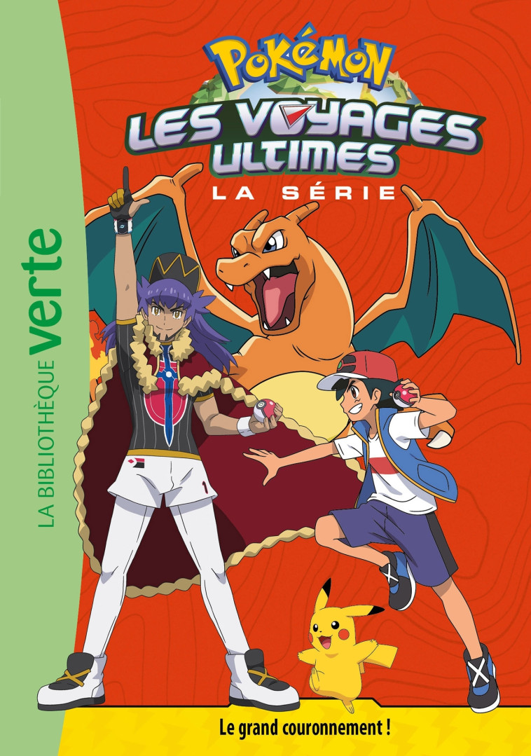 Pokémon Les voyages ultimes 31 - Le grand couronnement ! -   - HACHETTE JEUN.