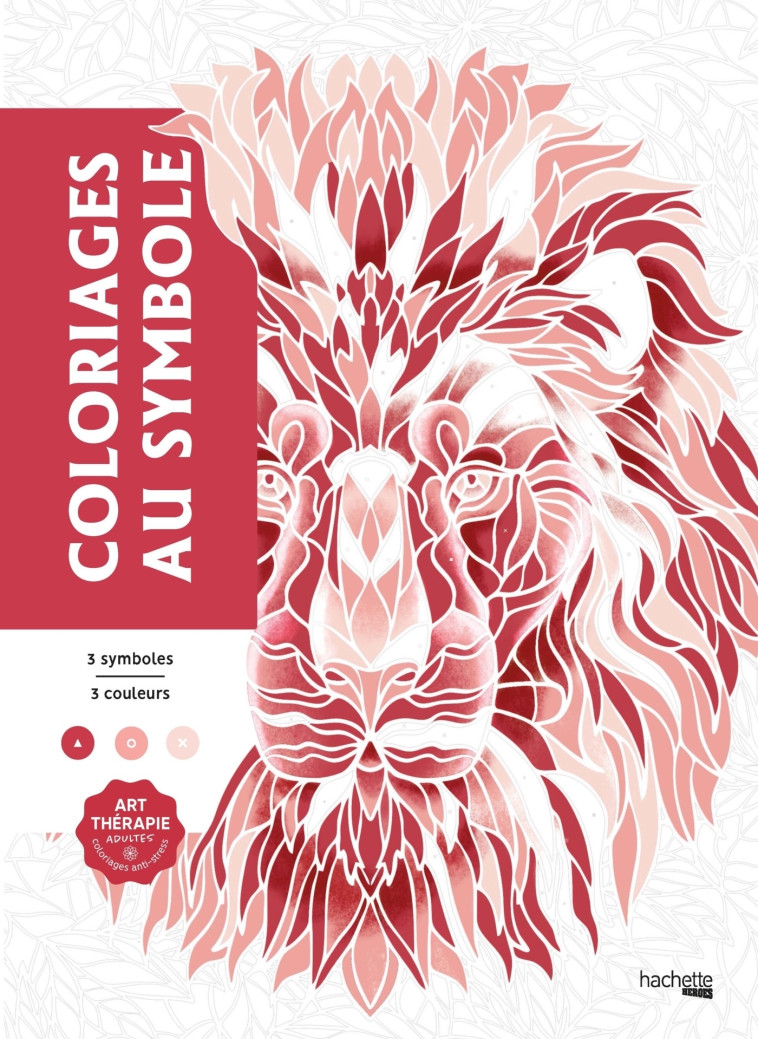 Coloriages mystères - Coloriages au symbole - Sandrine Fourrier - HACHETTE HEROES