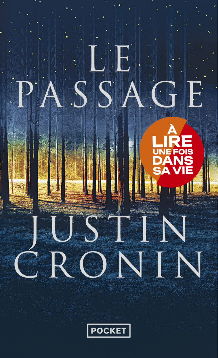 Le passage - Justin Cronin - POCKET