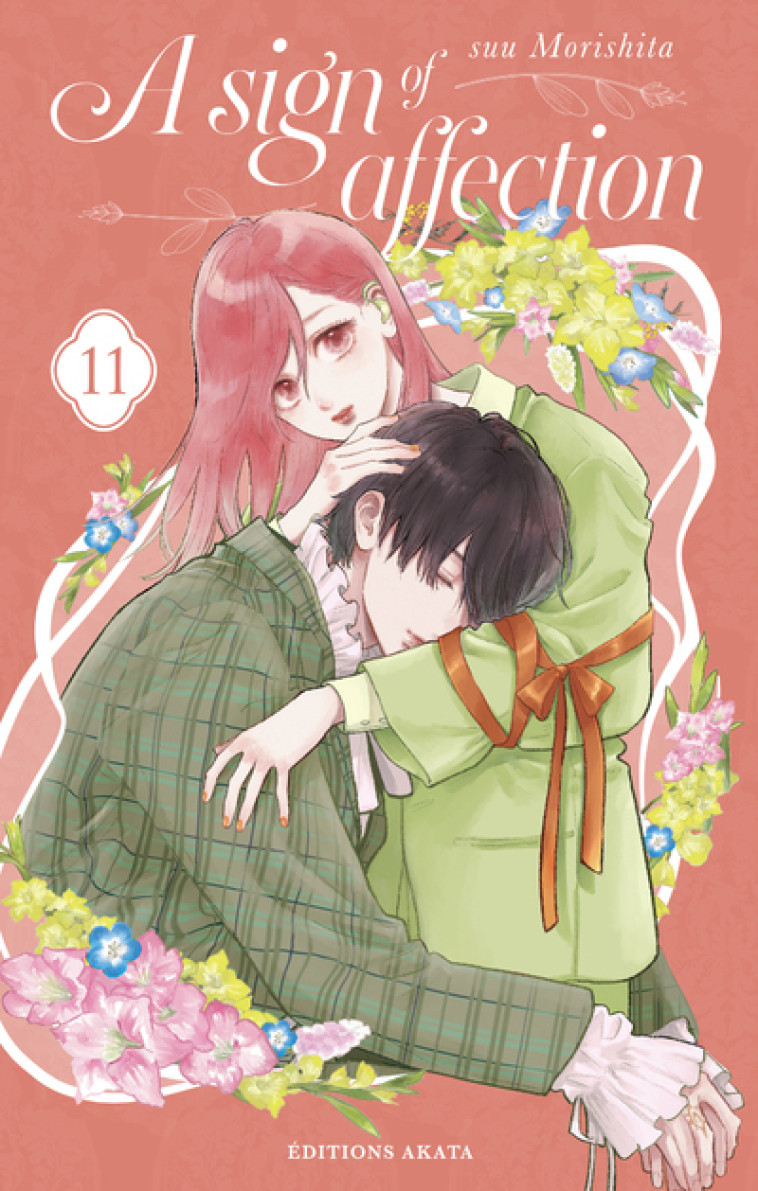 A Sign of Affection - Tome 11 (VF) - Suu Morishita - AKATA