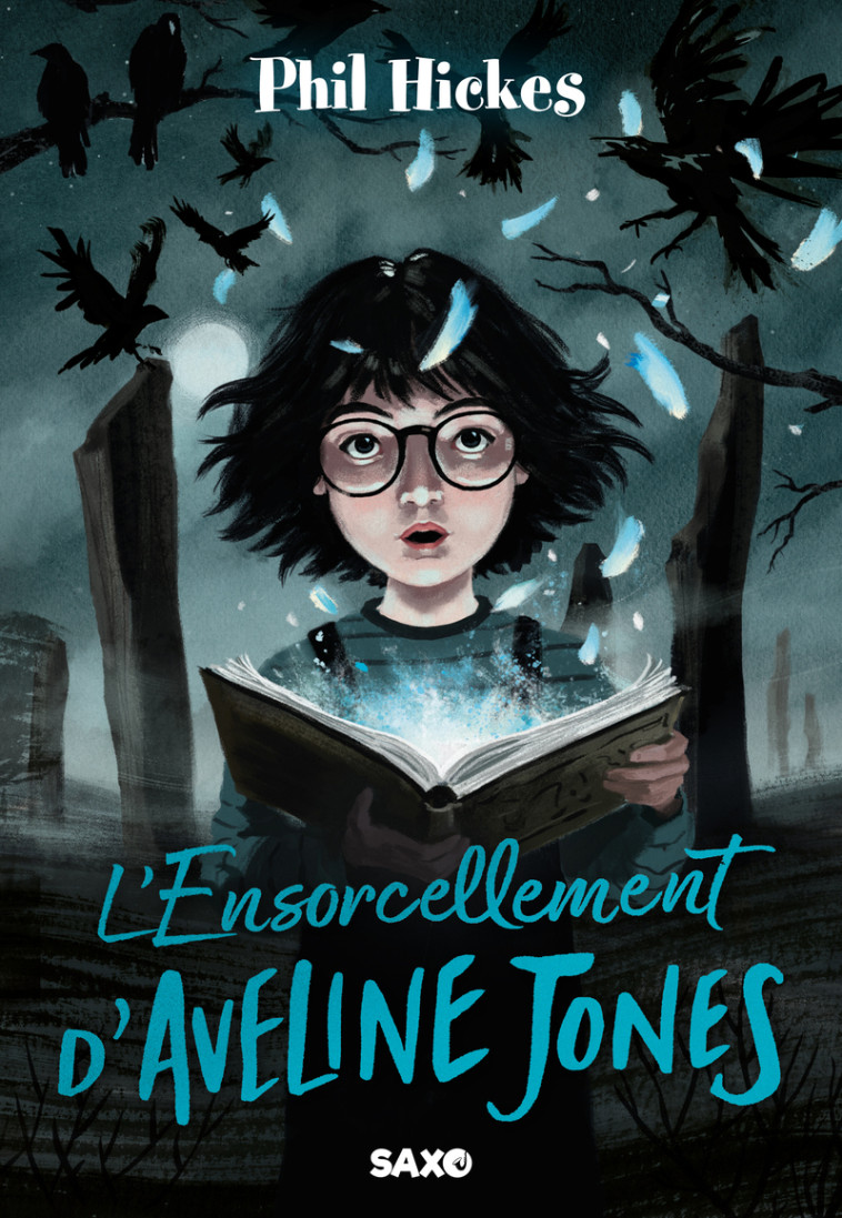 Aveline Jones (broché) - Tome 02 L'Ensorcellement d'Aveline Jones - Phil Hickes - SXO