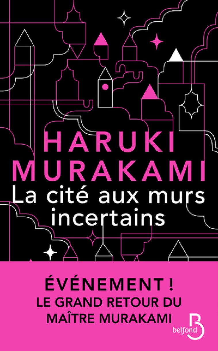 La Cité aux murs incertains - Haruki Murakami - BELFOND