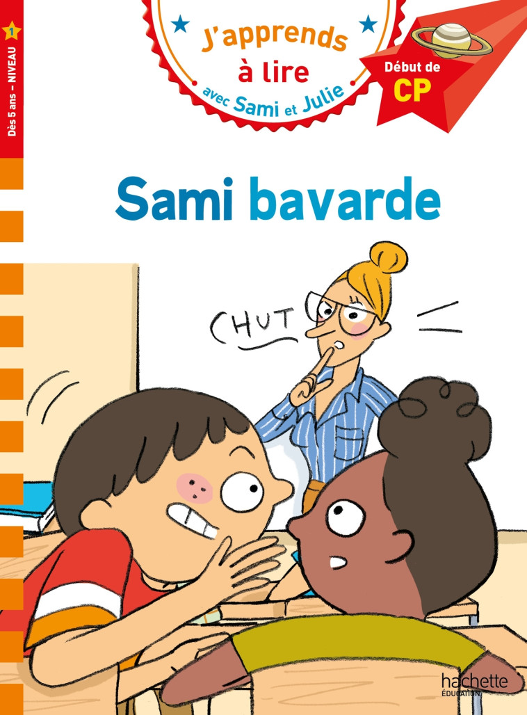 Sami et Julie CP niveau 1 Sami bavarde - Thérèse Bonté - HACHETTE EDUC