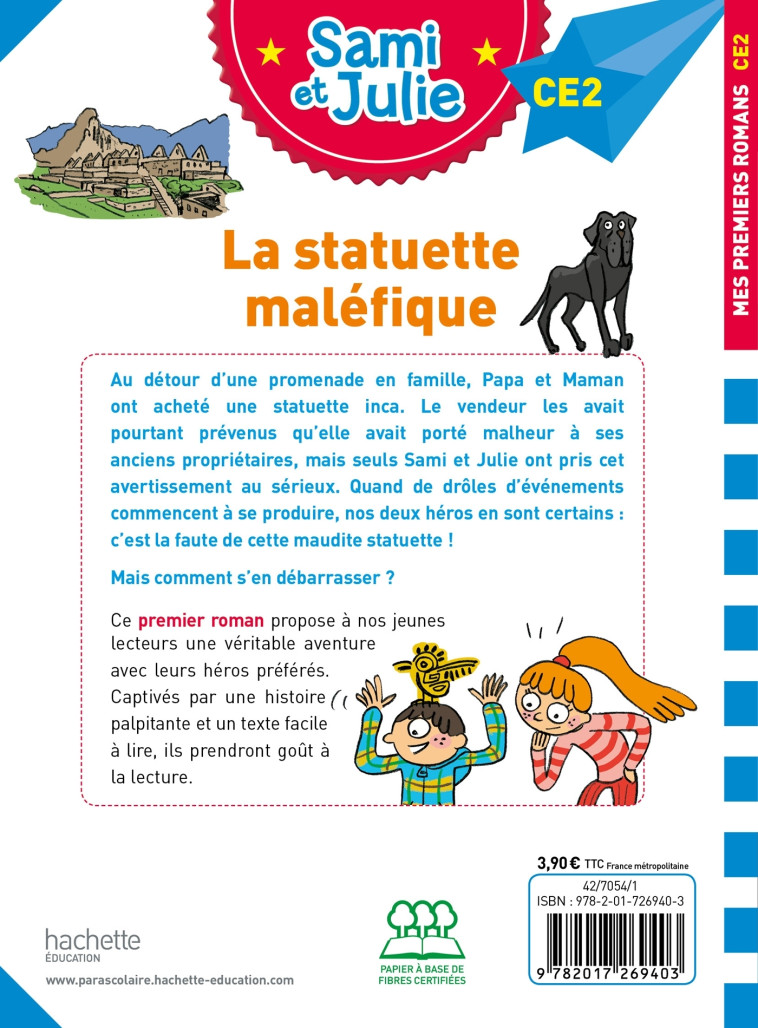 Sami et Julie Roman CE2 - La statuette maléfique - Sophie De Mullenheim - HACHETTE EDUC