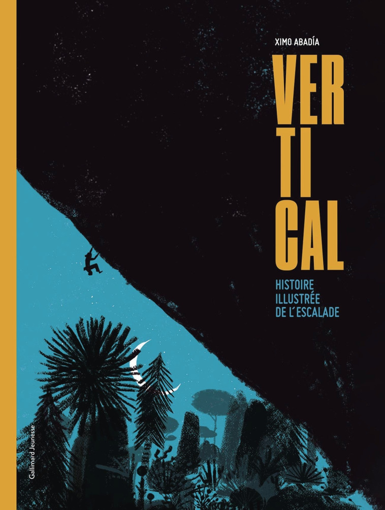 Vertical -  XIMO ABADIA - GALLIMARD JEUNE