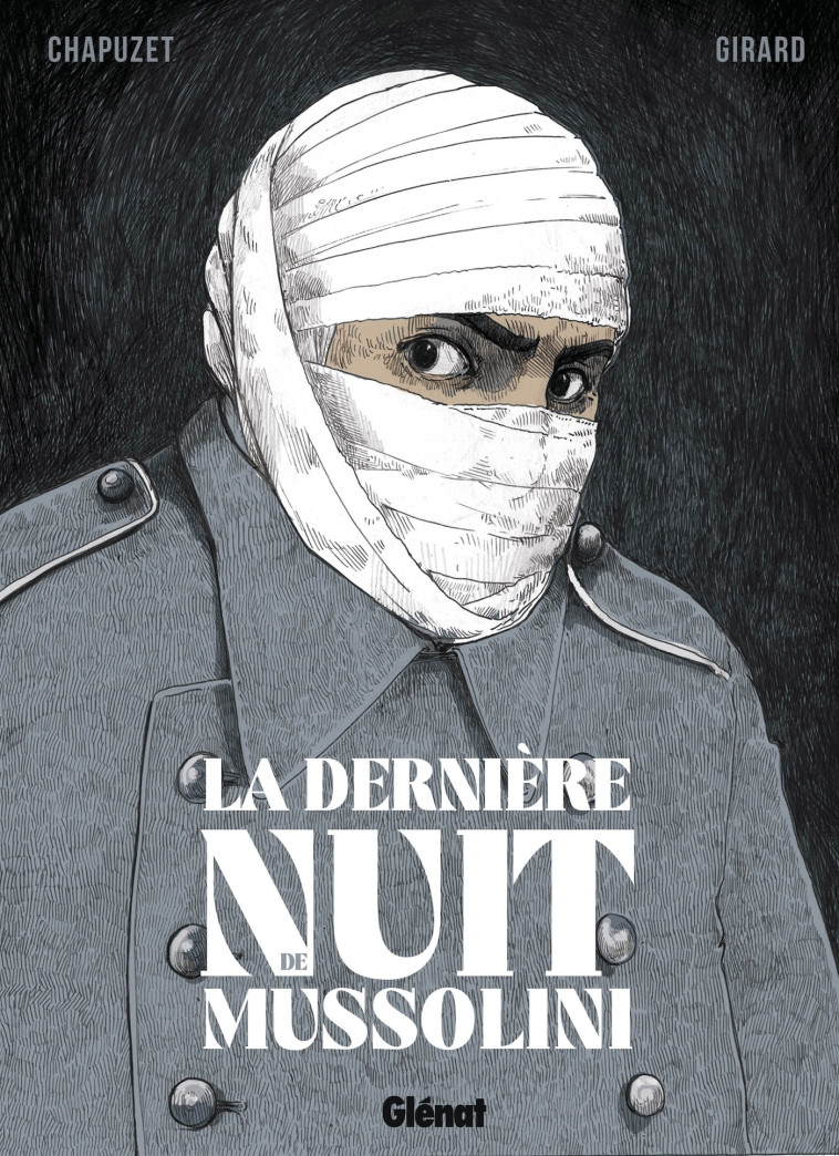 La Dernière Nuit de Mussolini - JEAN-CHARLES CHAPUZET - GLENAT