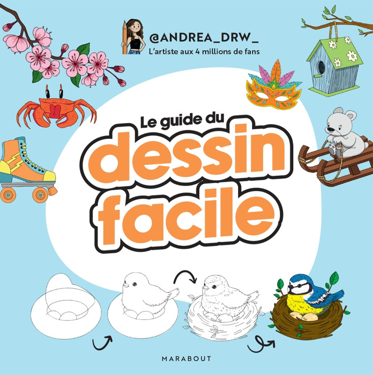 Le guide du dessin facile -   - MARABOUT