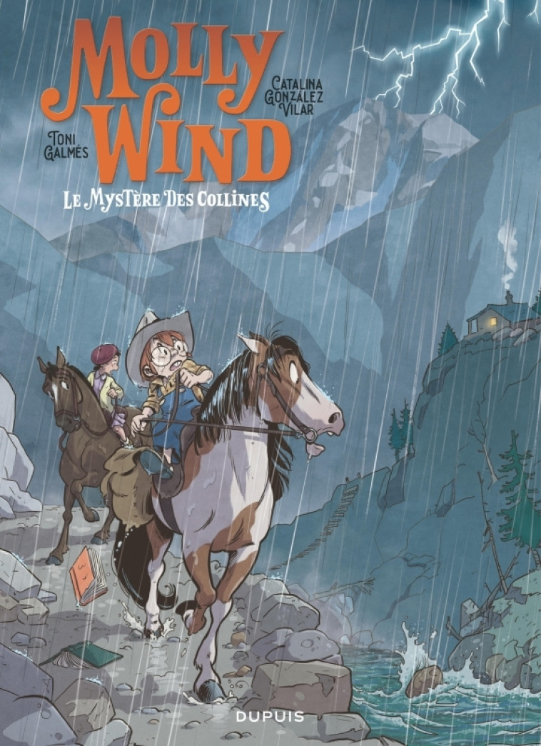 Molly Wind - Tome 2 - Le mystère des collines -  Gonzalez Vilar Catalina - DUPUIS