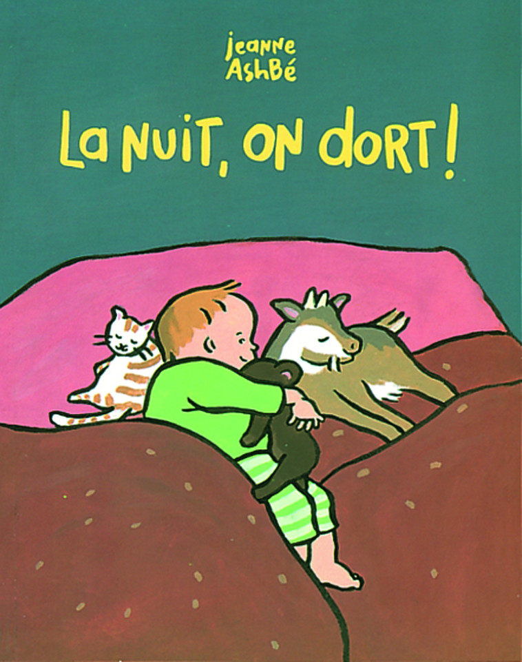 Nuit on dort (La) - Jeanne Ashbé - EDL