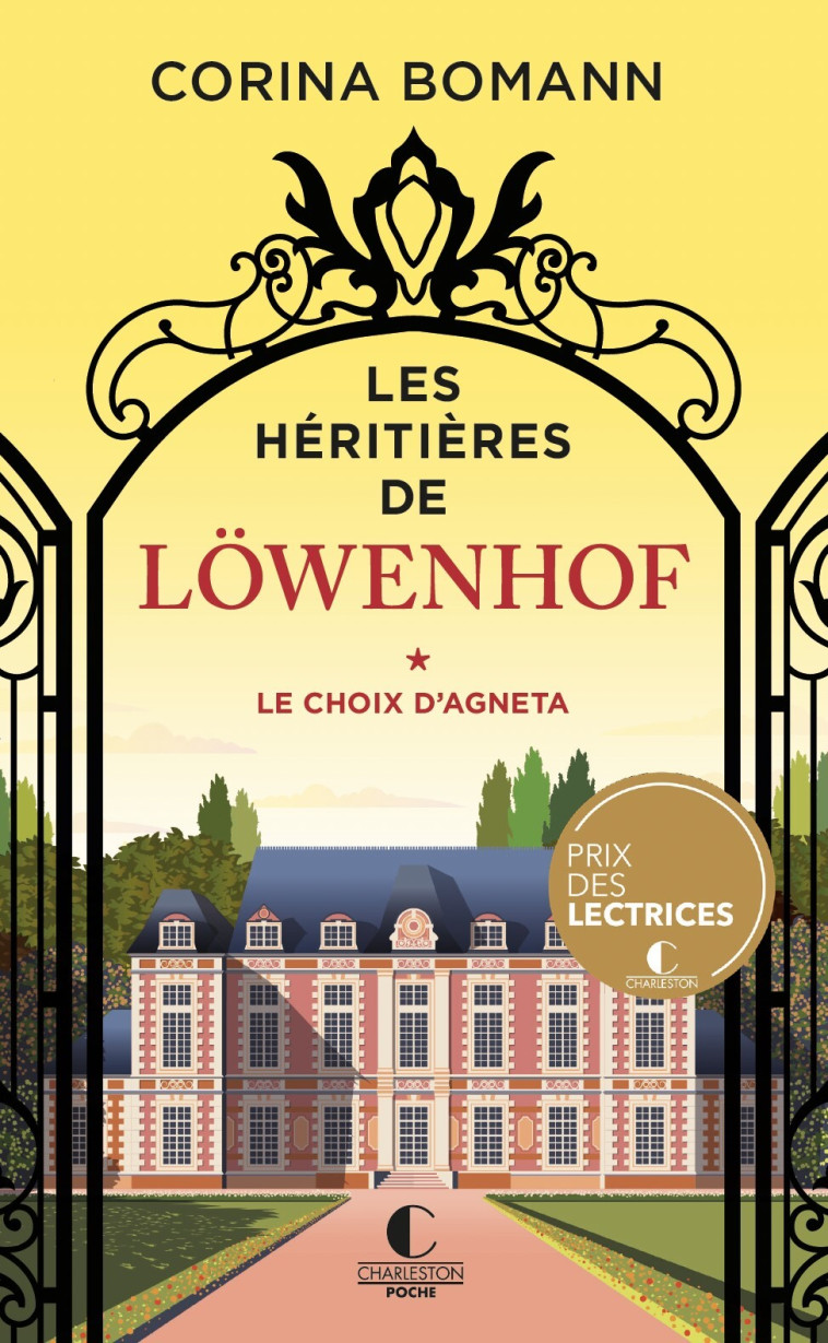 Les Héritières de Löwenhof : le choix d'Agneta - Corinna Gepner - CHARLESTON