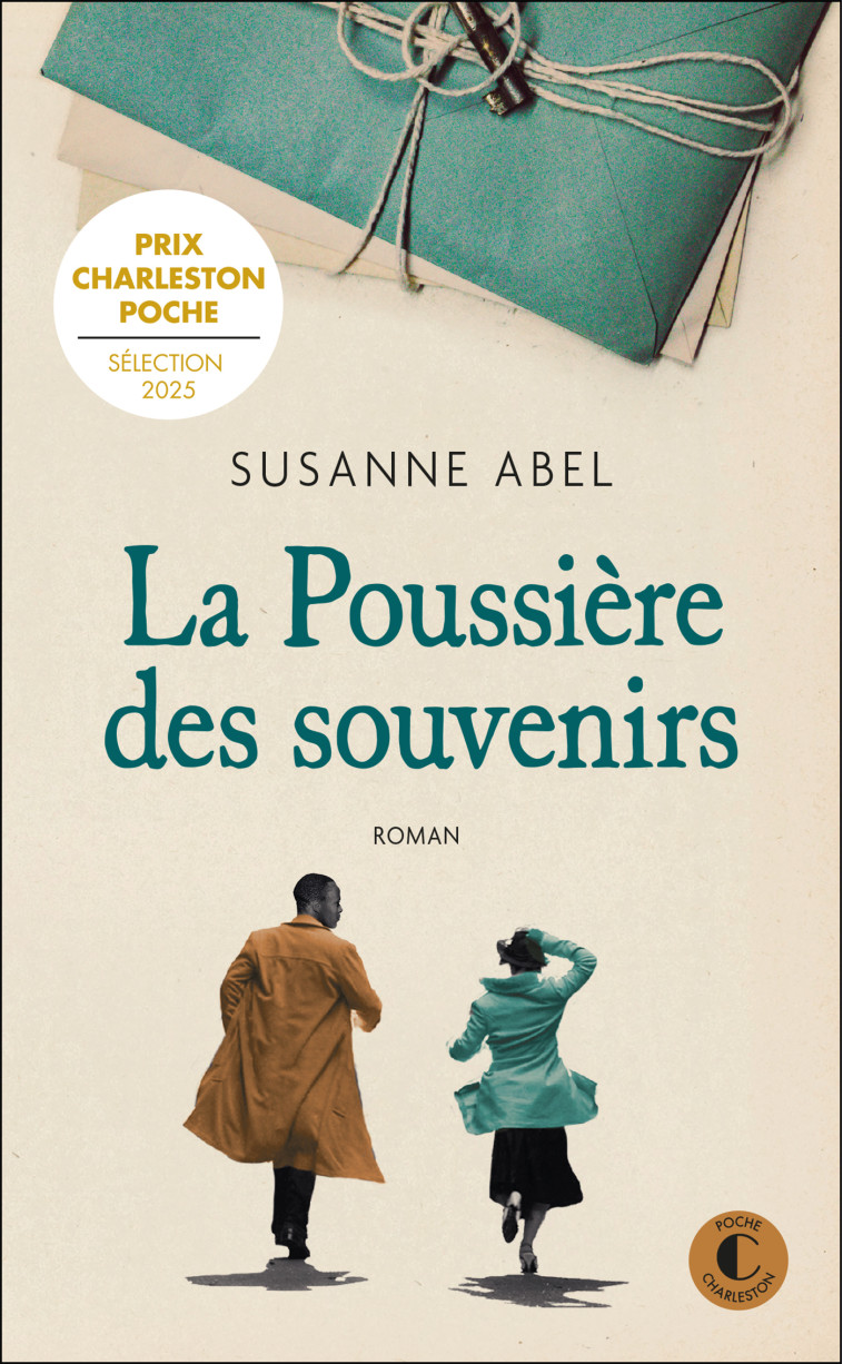 La poussière des souvenirs - Susanne Abel - CHARLESTON