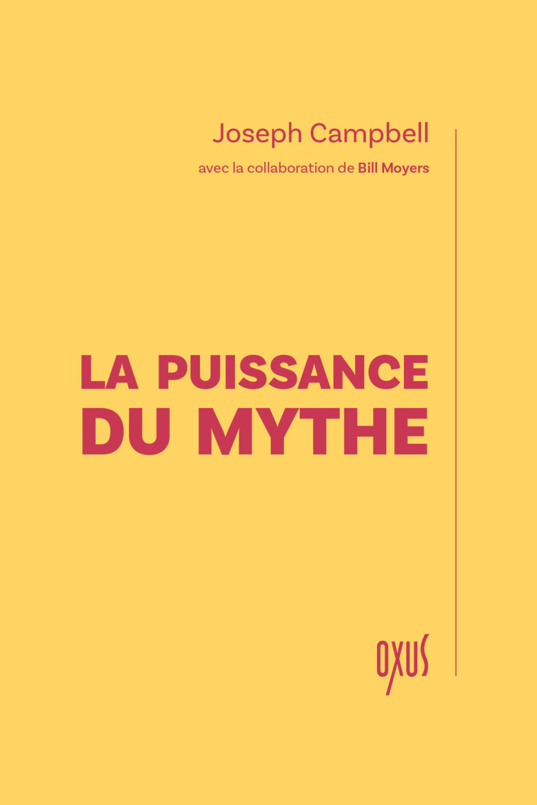 LA PUISSANCE DU MYTHE - Joseph Campbell - OXUS