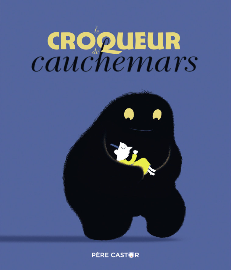 Le Croqueur de cauchemars -  Kochka - PERE CASTOR