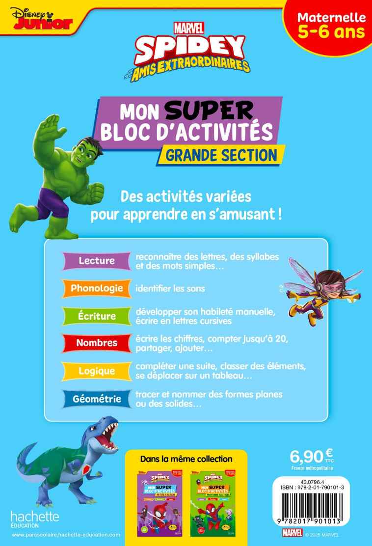 Disney - Spidey et ses amis extraordinaires - Mon super bloc d'activités de Grande Section (5-6 ans) - Emmanuelle Leroux-Manoury - HACHETTE EDUC