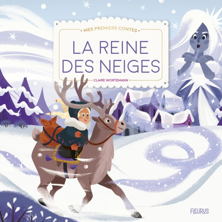 La Reine des Neiges - Claire Wortemann - FLEURUS