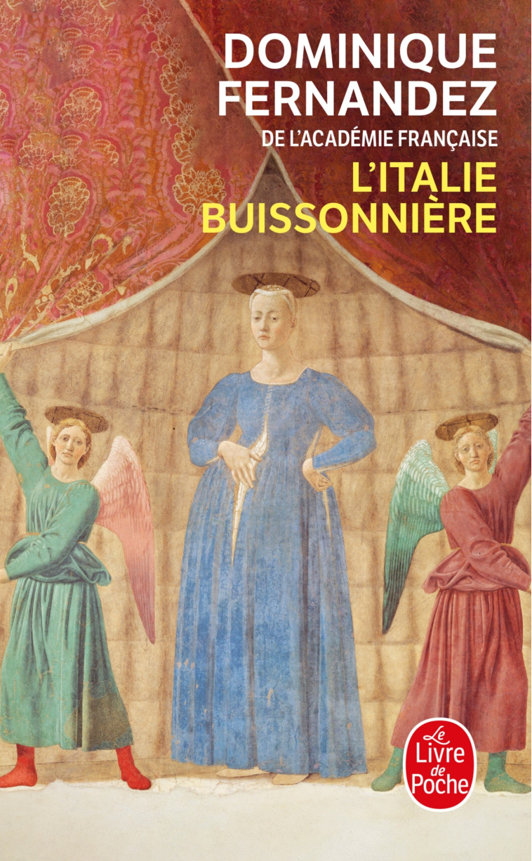 L'Italie buissonnière - Dominique Fernandez - LGF