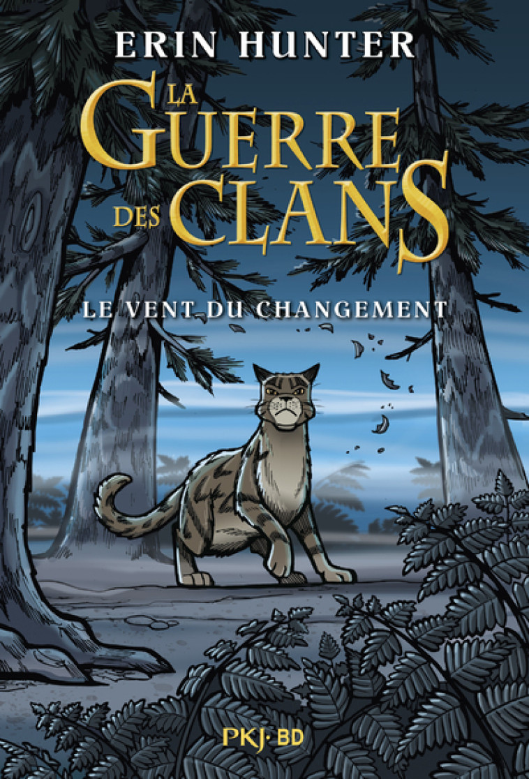 La Guerre des clans - Le vent du changement - Bande dessinée - Erin Hunter - POCKET JEUNESSE