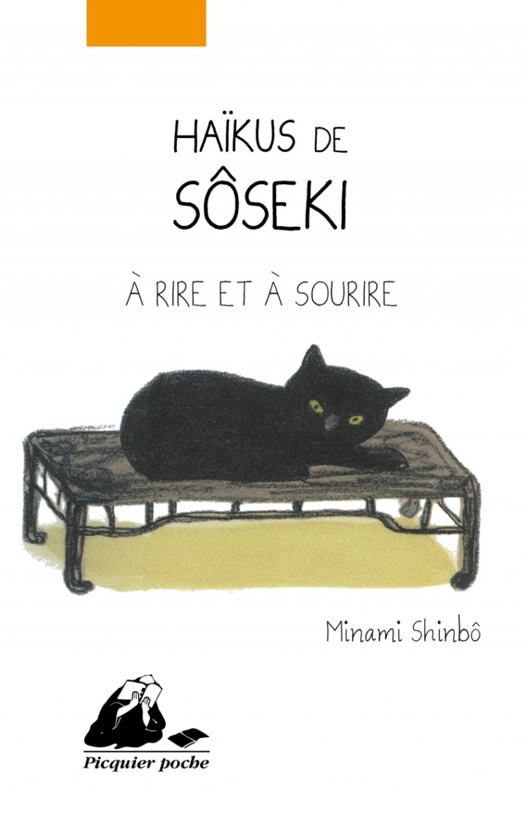 HAIKUS DE SOSEKI A RIRE ET A SOURIRE -  SOSEKI - PICQUIER