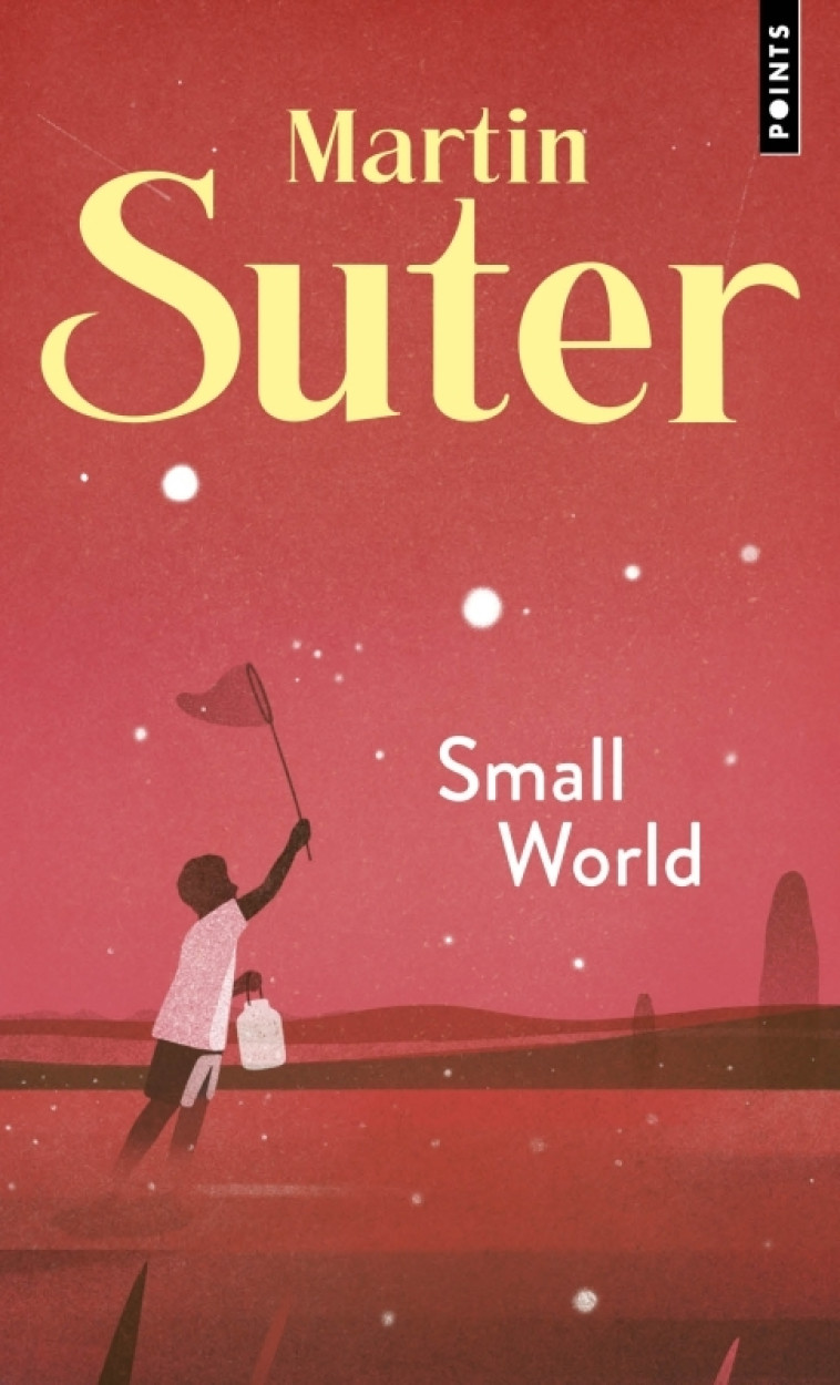 Small World - Martin Suter - POINTS