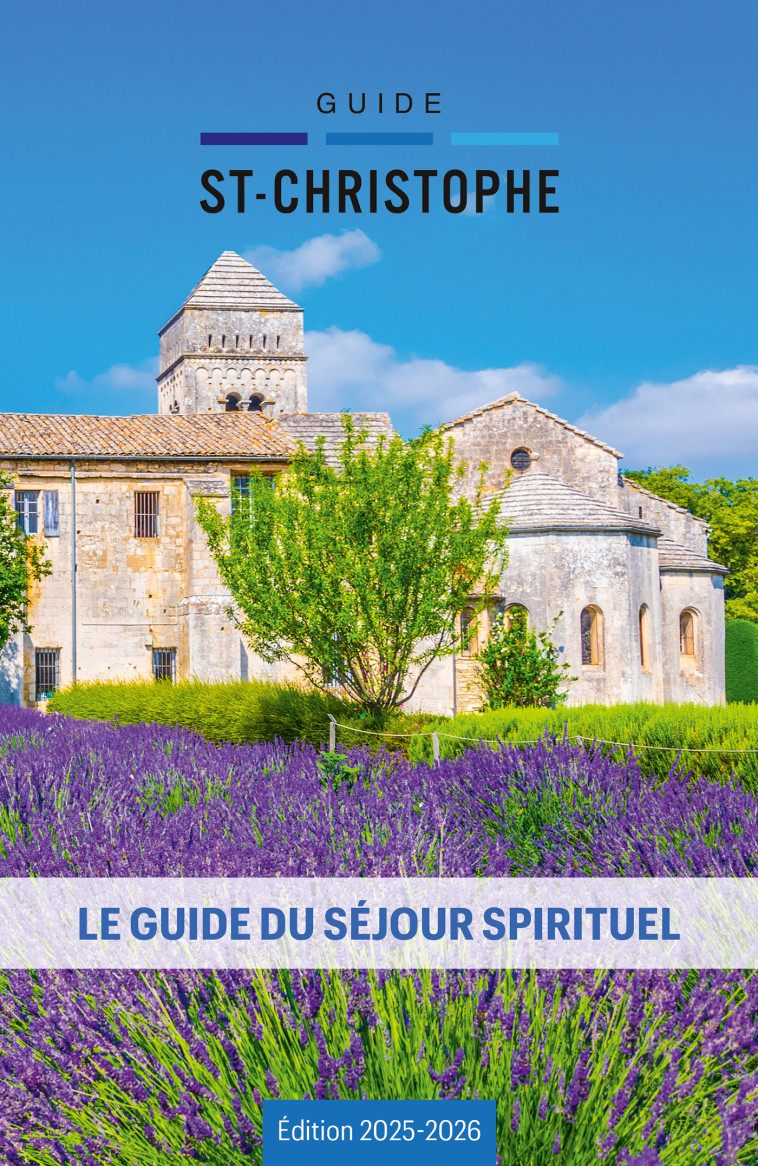 Guide du séjour spirituel 2025-2026 - Guide Saint-Christophe -  Collectif - MALESHERBES