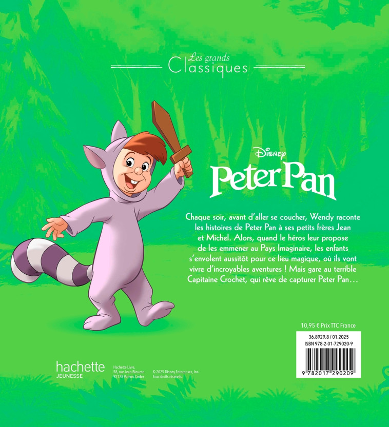 PETER PAN - Les Grands Classiques - L'histoire du film - Disney -  - DISNEY HACHETTE